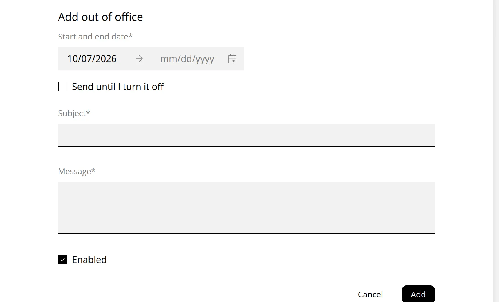 The Add out of office form. Marker 1 is beside the Start and end date fields, marker 2 beside Send until I turn it off, marker 3 beside Subject, marker 4 beside Message, marker 5 beside Enabled and marker 6 above the Add button.